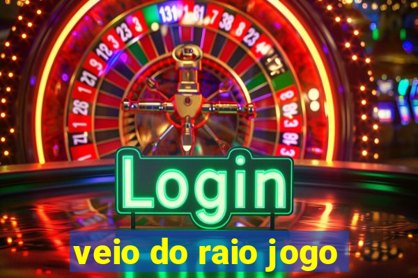 veio do raio jogo